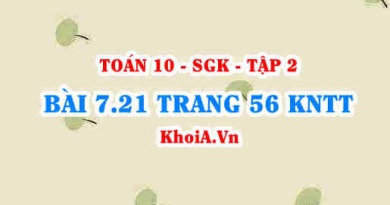 Bài 7.21 trang 56 Toán 10 Kết nối tri thức Tập 2